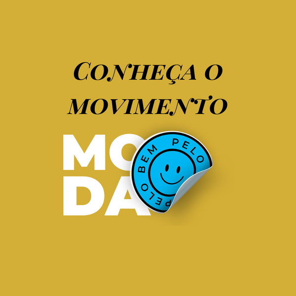 Conheça o Moda pelo Bem!